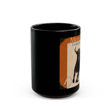 Load image into Gallery viewer, Black Mug (11oz, 15oz)